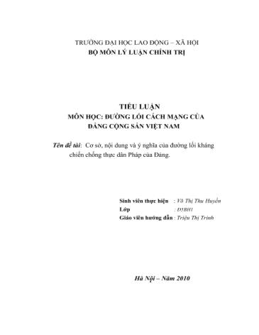 Tiểu luận Cơ sở, nội dung và ý nghĩa của đường lối kháng chiến chống thực dân Pháp của Đảng