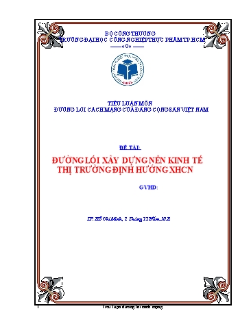 Tiểu luận Đường lối xây dựng nền kinh tế thị trường định hướng Xã hội Chủ nghĩa