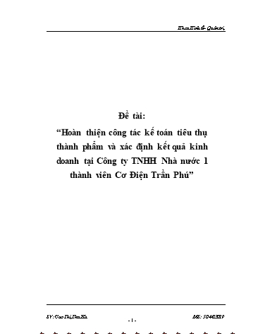 Tiểu luận Hoàn thiện công tác kế toán tiêu thụ thành phẩm và xác định kết quả kinh doanh tại Công ty TNHH Nhà nước 1 thành viên Cơ Điện Trần Phú