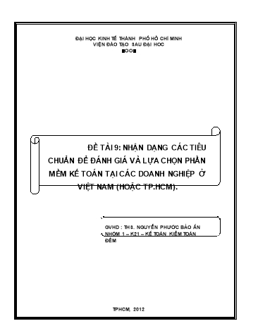 Tiểu luận Nhận dạng các tiêu chuẩn để đánh giá và lựa chọn phần mềm kế toán tại các doanh nghiệp ở Việt Nam