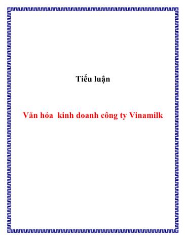 Tiểu luận Văn hóa kinh doanh Công ty Vinamilk