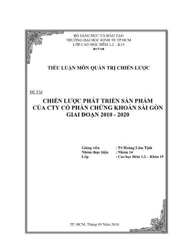 Tiểu luận Chiến lược phát triển sản phẩm của Công ty Cổ phần Chứng khoán Sài Gòn (SSI)