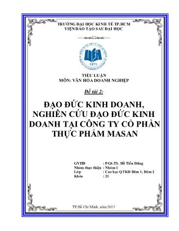 Tiểu luận Đạo đức kinh doanh, nghiên cứu đạo đức kinh doanh tại Công ty Cổ phần Thực phẩm Masan