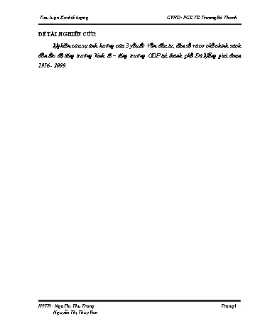 Tiểu luận Nghiên cứu sự ảnh hưởng của 3 yếu tố: Vốn đầu tư, dân số và cơ chế chính sách đến tốc độ tăng trưởng kinh tế, tăng trưởng GDP tại Thành phố Đà Nẵng giai đoạn 1976-2009