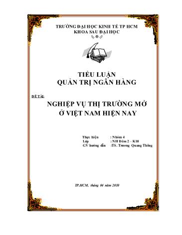Tiểu luận Nghiệp vụ thị trường mở ở Việt Nam hiện nay