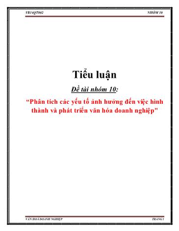 Tiểu luận Phân tích các yếu tố ảnh hưởng đến việc hình thành và phát triển văn hóa doanh nghiệp