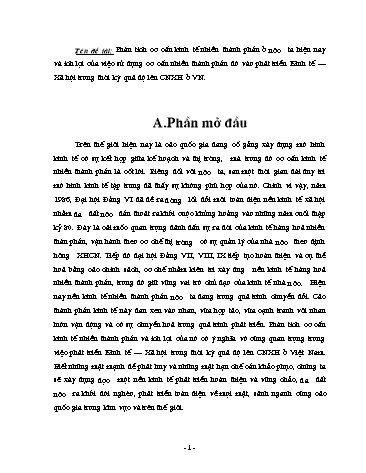 Tiểu luận Phân tích cơ cấu kinh tế nhiều thành phần ở nước ta hiện nay và ích lợi của việc sử dụng cơ cấu nhiều thành phần đó vào phát triển kinh tế, xã hội trong thời kỳ quá độ lên CNXH ở Việt Nam