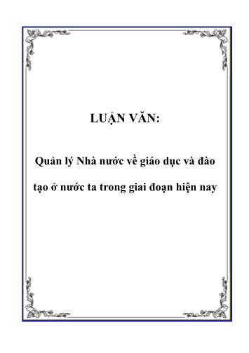 Tiểu luận Quản lý Nhà nước về giáo dục và đào tạo ở nước ta trong giai đoạn hiện nay