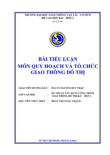 Tiểu luận Quy hoạch và tổ chức giao thông đô thị