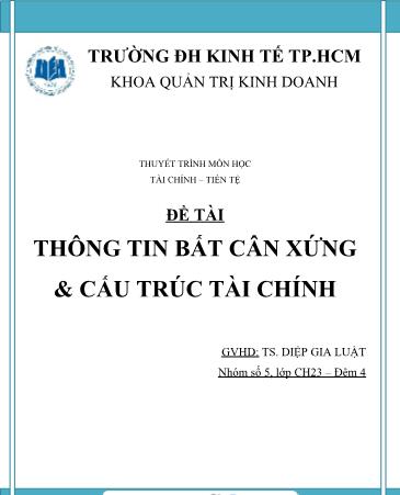 Tiểu luận Thông tin bất cân xứng và Cấu trúc tài chính