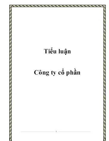 Tiểu luận Cơ cấu, quản lý và điều hành của công ty cổ phần